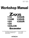 Thumbnail HITACHI ZX110 120 130 125US 135US 135UR Workshop Manual Thumbnail HITACHI ZX110 120 130 125US 135US 135UR Workshop Manual